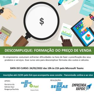 11.05.2022 Curso Descomplique Formação do Preço de Venda acontece no dia 24