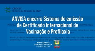 12.07.2023 Anvisa encerra sistema de emissão de certificado internacional de vacinação e profilaxia