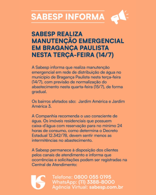 Comunicado - Sabesp realiza manutenção emergencial em Bragança Paulista nesta terça-feira (14/7)