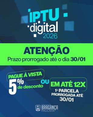 Prazo para pagamento do IPTU 2026 é prorrogado até 30 de janeiro