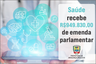 Saúde recebe emenda parlamentar