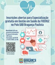 Inscrições abertas para Especialização gratuita em Gestão em Saúde da FIOCRUZ no Polo UAB Bragança Paulista