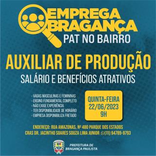 PAT no Bairro Processo seletivo para auxiliar de produção acontece na quinta-feira (2206)