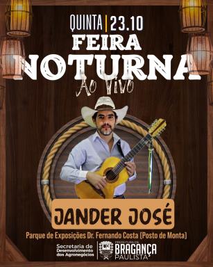 Feira Noturna do Posto de Monta acontece nesta quinta-feira (23/10) com apresentação de Jander José