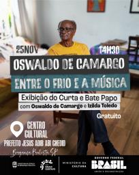 Centro Cultural Prefeito Jesus Adib Abi Chedid recebe curta-metragem e bate-papo com Oswaldo de Camargo