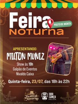 Festival de Inverno leva música, gastronomia e lazer à Feira Noturna do Posto de Monta