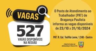 Posto de Atendimento ao Trabalhador tem 527 vagas disponíveis nesta semana 2