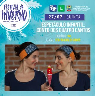 ARTE INDIVIDUAL_FESTIVAL DE INVERNO 2023_Teatro - Conto dos quatro cantos_1080x1080PX
