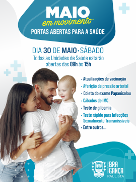 Maio em Movimento, portas abertas para a saúde: Unidades de saúde funcionarão das 09h às 15h no dia 30 de maio