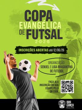 Estão abertas as inscrições para a Copa Evangélica de Futsal 2026