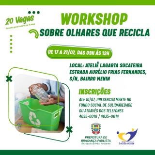 Fundo Social realiza Workshop Sobre Olhares que Recicla