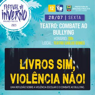 ARTE INDIVIDUAL_FESTIVAL DE INVERNO 2023_ COMBATE AO BULLYING_1080x1080PX