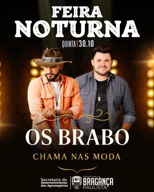 Feira Noturna do Posto de Monta acontece nesta quinta-feira (30/10) com apresentação de Os Brabo