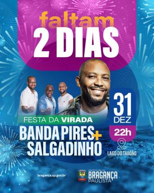 Festa da Virada 2026 terá shows da Banda Pires e de Salgadinho, Tarifa Zero no transporte e segurança reforçada