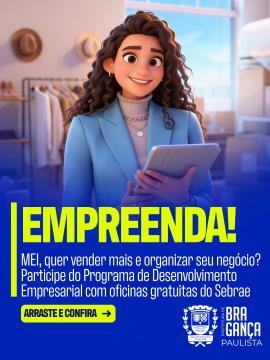 Programa de Desenvolvimento Empresarial abre inscrições para MEIs