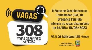 Posto de Atendimento ao Trabalhador tem 308 vagas disponíveis nesta semana