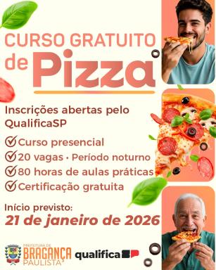 Inscrições abertas para curso gratuito de preparo de pizza pelo Qualifica SP