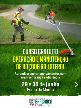 Inscrições abertas para o curso gratuito de Operação e Manutenção de Roçadeira Lateral