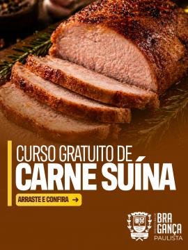 Inscrições abertas para curso gratuito de carne suína em Bragança Paulista