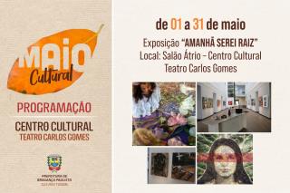 01 a 31.05 Exposição “Amanhã Serei Raiz” (1)
