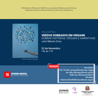 PALESTRA VERSOS DOBRADOS EM ORIGAMI - DOBRAR HISTÓRIAS ORIGAMI E NARRATIVAS