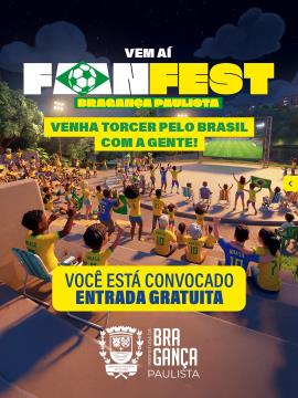 Fan Fest Bragança 2026 estreia neste sábado com transmissão do jogo do Brasil