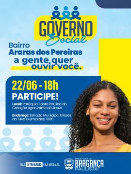 Governo Social chega ao bairro Araras dos Pereiras na próxima segunda, 22