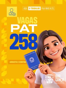 Posto de Atendimento ao Trabalhador tem 258 vagas disponíveis nesta semana