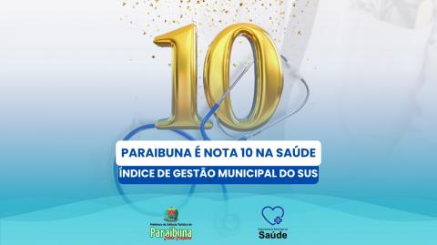 PARAIBUNA É NOTA 10 NA SAÚDE (Site)