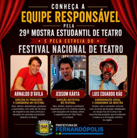 Fernandópolis anuncia equipe responsável pela 29ª Mostra Estudantil e pelo Festival Nacional de Teatro