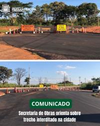Secretaria de Obras orienta sobre trecho interditado na cidade