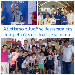 Atletismo e Judô de Fernandópolis se destacam em competições do final de semana