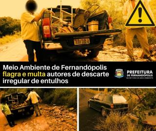  Meio Ambiente de Fernandópolis flagra e multa autores de descartes irregulares de entulhos