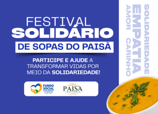Fundo Social será beneficiado em mais uma edição do Festival Solidário de Sopas do Paísa Trattoria
