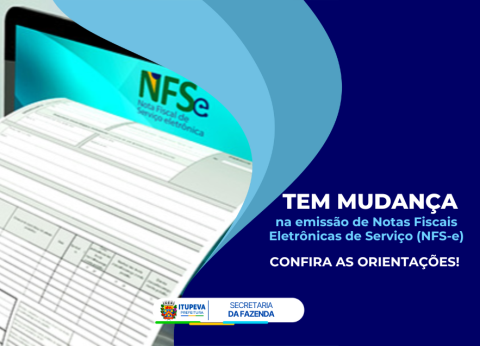 Secretaria da Fazenda informa que o Município de Itupeva aderiu ao Emissor Nacional da Nota Fiscal de Serviços