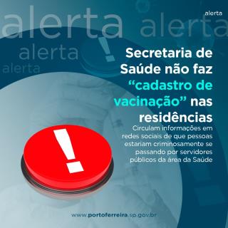 319. Vacinação. 2021. 02.25 - Alerta